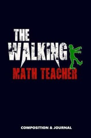 Cover of The Walking Math Teacher