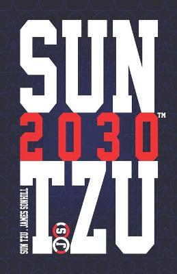 Book cover for Sun Tzu 2030(tm)