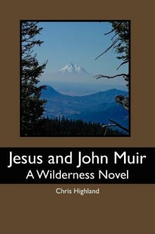 Cover of Jesus and John Muir