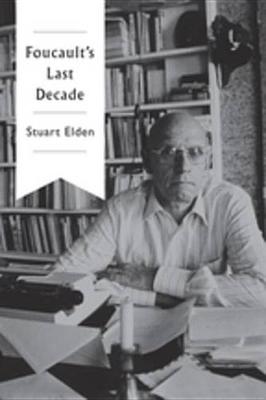 Book cover for Foucault's Last Decade