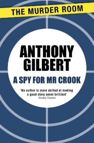 Cover of A Spy for Mr Crook