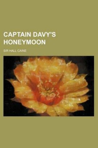 Cover of Captain Davy's Honeymoon