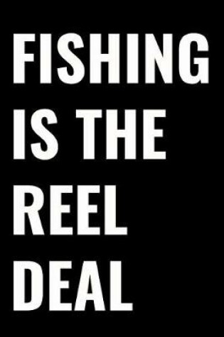 Cover of Fishing Is the Reel Deal