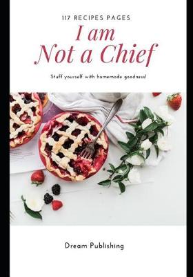 Book cover for I Am Not a Chief !