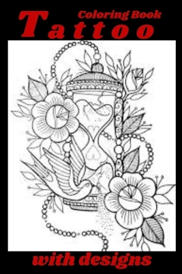Book cover for Tattoo Coloring Book with designs