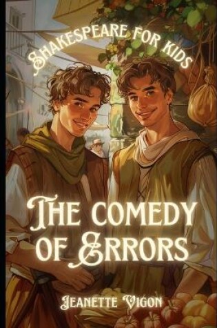 Cover of The Comedy of Errors Shakespeare for kids