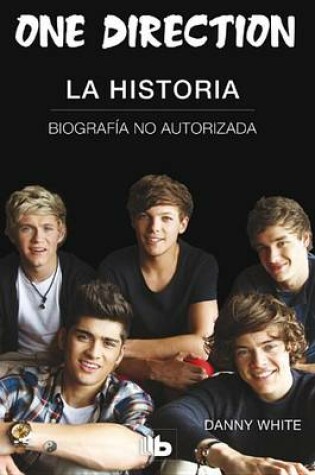 Cover of One Direction. La Historia