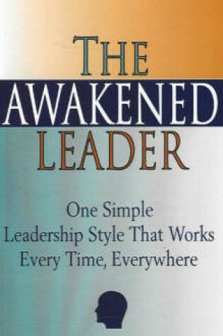 Cover of The Awakened Leader