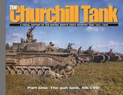 Cover of The Churchill Tank, Part 1