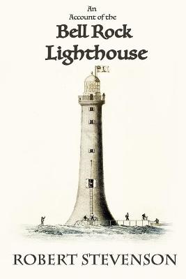 Book cover for An Account of the Bell Rock Lighthouse