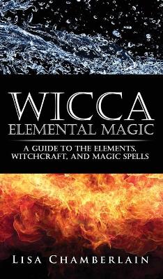 Cover of Wicca Elemental Magic