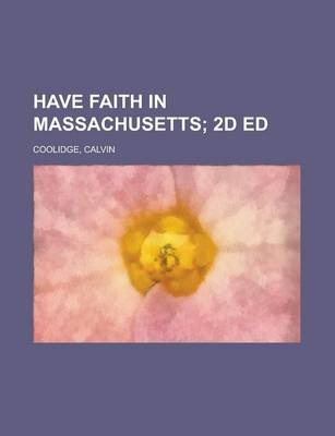 Book cover for Have Faith in Massachusetts; 2D Ed