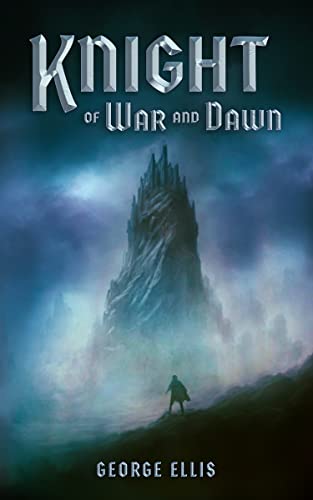 Book cover for Knight of War and Dawn