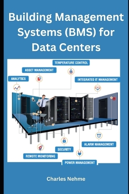 Book cover for Building Management Systems (BMS) for Data Centers