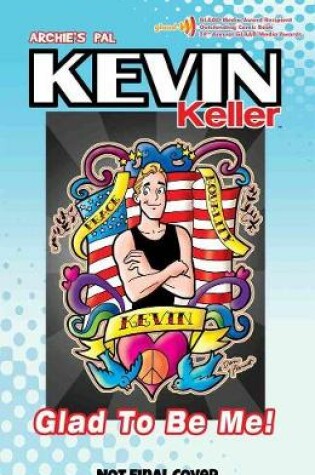 Cover of Kevin Keller: Glad To Be Me