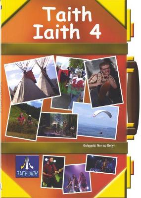 Book cover for Taith Iaith 4: Llyfr Cwrs Oren