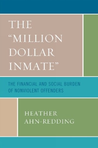 Cover of The 'Million Dollar Inmate'