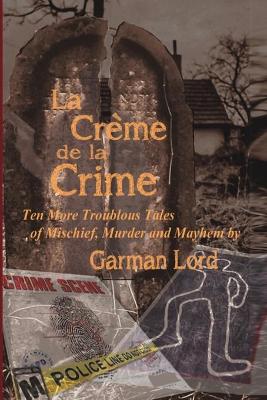 Cover of La Creme de la Crime