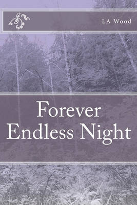 Book cover for Forever Endless Night