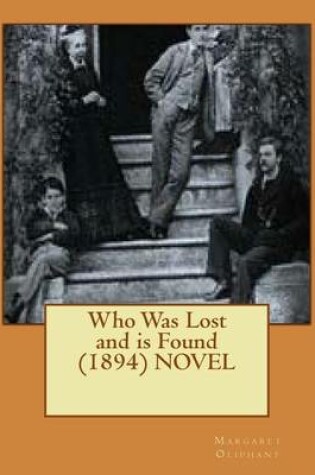 Cover of Who Was Lost and is Found (1894) NOVEL