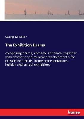 Book cover for The Exhibition Drama