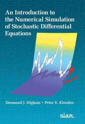 Book cover for An Introduction to the Numerical Simulation of Stochastic Differential Equations