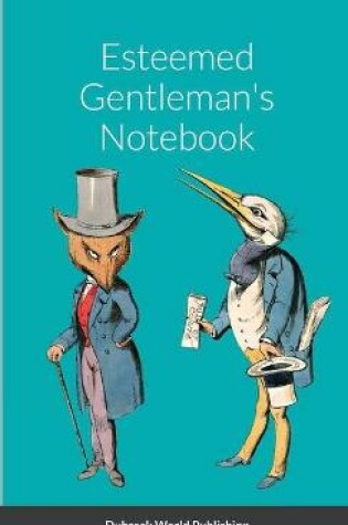 Cover of Esteemed Gentleman's Notebook