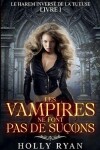 Book cover for Les Vampires Ne Font Pas de Suçons