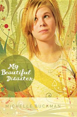 Book cover for My Beautiful Disaster