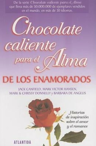Cover of Chocolate Caliente Para el Alma de los Enamorados
