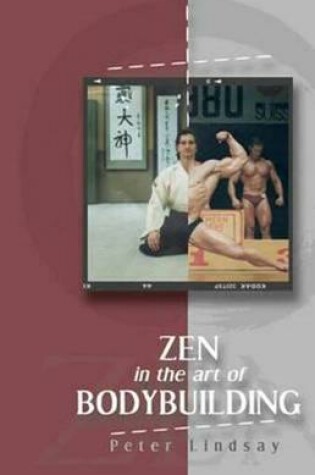 Cover of ZEN in the art of Bodybuilding