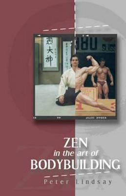 Book cover for ZEN in the art of Bodybuilding