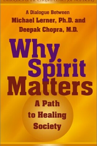 Cover of Why Spirit Matters