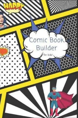 Cover of Comic Book Builder for Kids