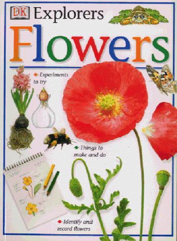 Cover of DK Explorers Flowers