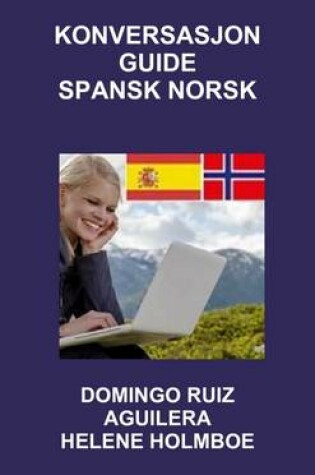 Cover of Konversasjon Guide Spansk Norsk