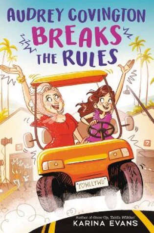 Cover of Audrey Covington Breaks the Rules