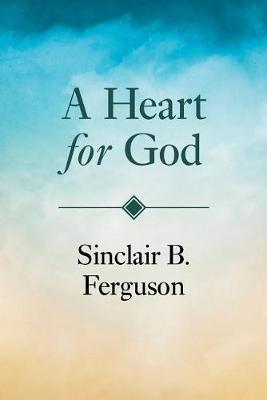 Book cover for A Heart for God