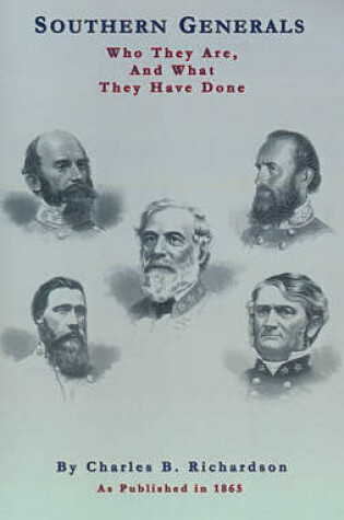 Cover of Southern Generals, Who They are, and What They Have Done