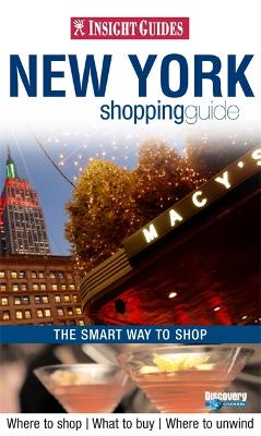 Cover of Insight Smart Guides: New York Shopping Guide