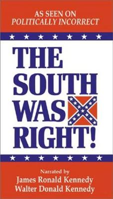 Book cover for South Was Right! Audio Cassette, The