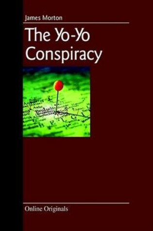 Cover of The Yo-Yo Conspiracy