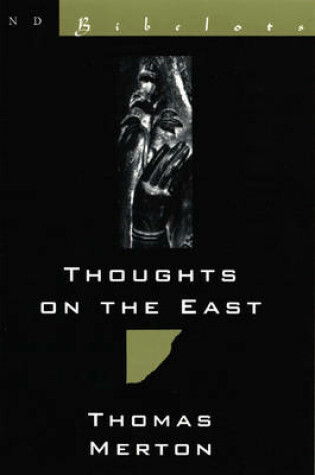 Cover of Thoughts on the East (New Directions Bibelot)