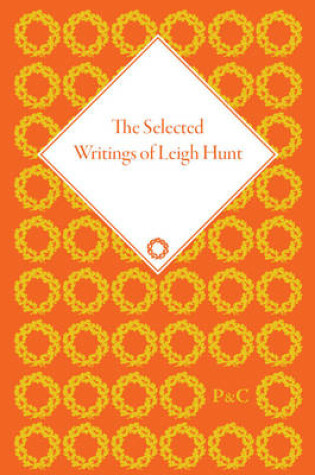 Cover of The Selected Writings of Leigh Hunt