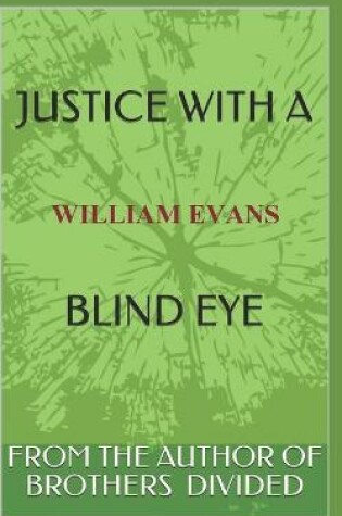 Cover of Justice with a Blind Eye