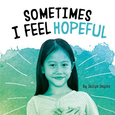 Cover of Sometimes I Feel Hopeful