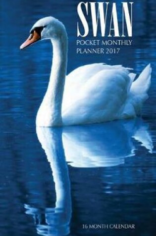 Cover of Swan Pocket Monthly Planner 2017