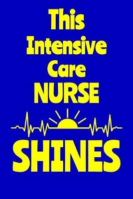 Book cover for This Intensive Care Nurse Shines