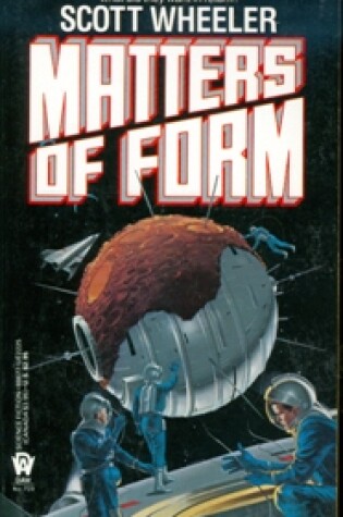 Cover of Wheeler Scott : Matters of Form