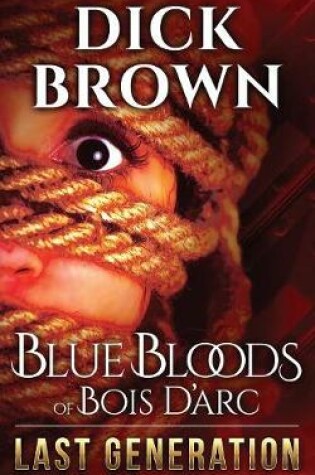 Cover of Blue Bloods of Bois d'Arc